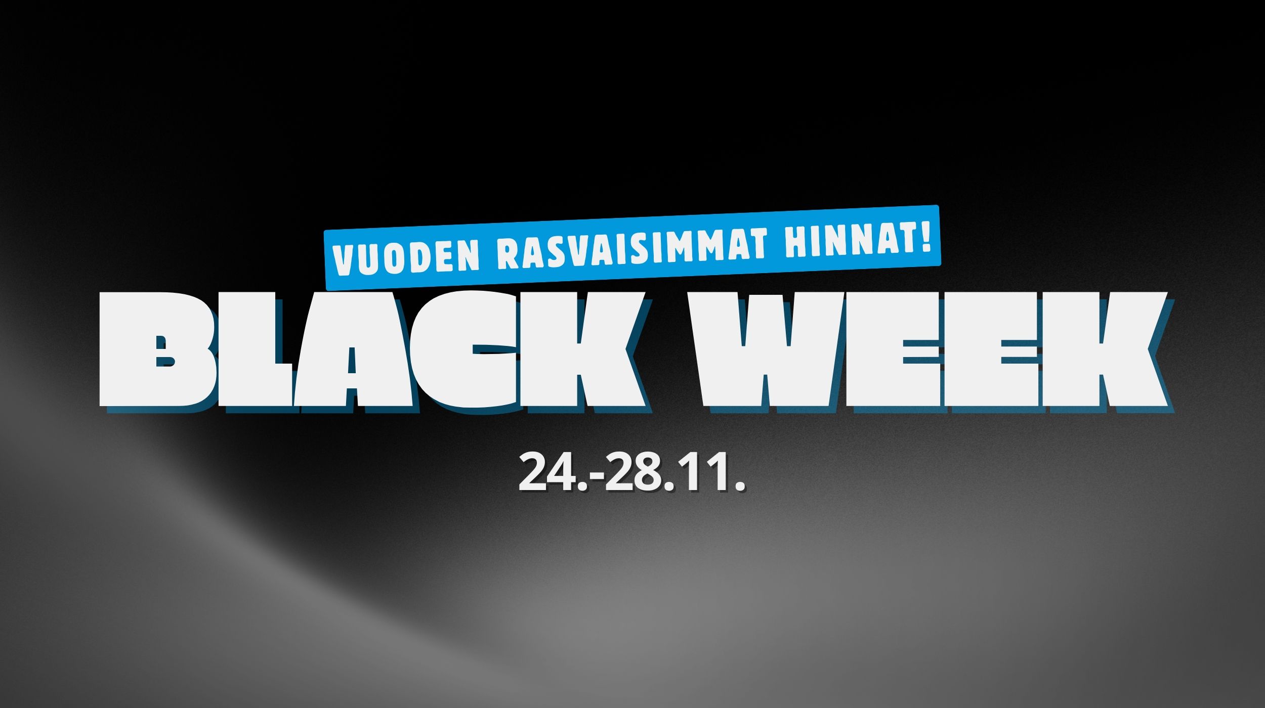 BLACK WEEK